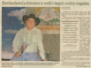 This Associated Press story on American Cowboy ran in more than 50 U.S. newspapers.