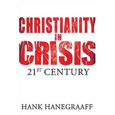 Christianity in Crisis, 21st Century